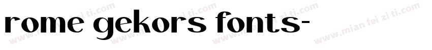 rome gekors fonts字体转换
